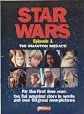 Star Wars Episode 1 the Phantom Menace - the Full Amazing Story in Words and Over 50 Great New Pictures