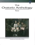 The Oratorio Anthology- Tenor-Vocal Library