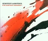 Revue Stanton Warriors  / The Stanton Sessions