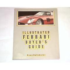 Illustrated Ferrari Buyer's Guide
