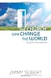 The Church Can Change The World: Living from the Inside Out
