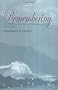 Remembering: A Phenomenological Study