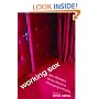 Working Sex: Sex Workers Write About a Changing Industry