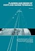 Planning and design of ports and marine terminals, 2nd edition