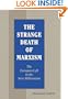 The Strange Death of Marxism: The European Left in the New Millennium