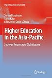 Higher education in the Asia-Pacific : strategic responses to globalization