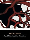 Draculas Guest and Other Weird Tales (Penguin Classics)