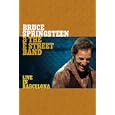 Bruce Springsteen & the E Street Band: Live in Barcelona