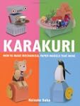 Karakuri: How to Make Mechanical Pape...