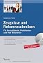 Arbeitszeugnisse und Referenzschreiben - f�r Auszubildende, Praktikanten und freie Mitarbeiter