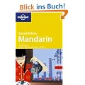 Lonely planet Sprachf�hrer - Box: Lonely Planet Sprachf�hrer Mandarin: Mit W�rterbuch Deutsch - Mandarin / Mandarin - Deutsch