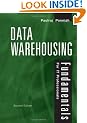Data Warehousing Fundamentals for IT Professionals: A Comprehensive Guide for IT Professionals