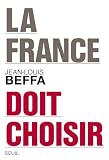La France doit choisir