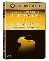 Lewis & Clark - The Journey of the Corps of Discovery