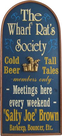 Personalized Wood Sign - THE WHARF RAT'S SOCIETY