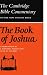 Cambridge Bible Commentaries: Old Testament 32 Volume Set: The Book of Joshua (Cambridge Bible Commentaries on the Old Testament)