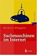 Suchmaschinen im Internet: Funktionsweisen, Ranking Methoden, Top Positionen (Xpert.press)
