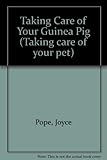Taking care of your guinea pig
