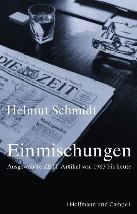 Einmischungen: Ausgewählte ZEIT-Artikel 1983 bis heute