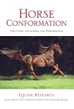 Horse Conformation: Structure, Soundness and Performance