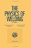 The Physics of welding