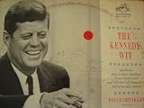 The Kennedy Wit