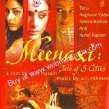 Meenaxi: A Tale of 3 Cities
