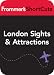 London Sights and Attractions: Frommer's ShortCuts
