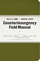 The U.S. Army/Marine Corps Counterinsurgency Field Manual