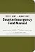 The U.S. Army/Marine Corps Counterinsurgency Field Manual
