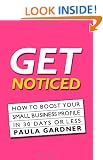 Get Noticed: How To Boost Your Small Business Profile In 30 Days Or Less