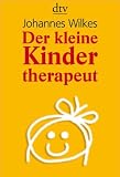 41QpoTs8EhL. SL160  Der kleine Kindertherapeut: Erste Hilfe für Kinder in seelischen Nöten
