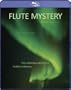 Flute Mystery by Fred Jonny Berg [Blu-ray Audio]