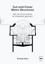 $a Cut-and-cover metro structures :  $b geo-structural design, an integrated approach