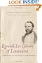 Randall Lee Gibson of Louisiana: Confederate General and New South Reformer (Southern Biography)