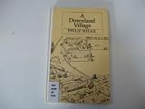 A downland village : portrait of a Hampshire village