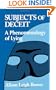 Subjects of Deceit: A Phenomenology of Lying