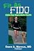 Fit As Fido: Follow Your Dog to Better Health Cover