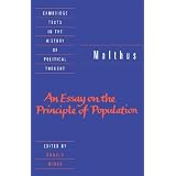 Malthus:'AnEssayonthePrincipleofPopulation'(CambridgeTextsintheHistoryofPoliticalThought)