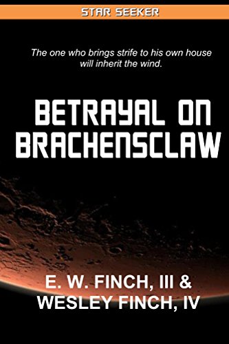 Star Seeker: Betrayal on Brachensclaw