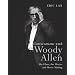 Conversations with Woody Allen: His Films, the Movies and Movie-making