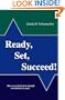 Ready, Set, Succeed!: How Successful Projects Triumph Over Business As Usual