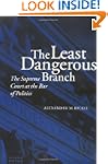 The Least Dangerous Branch: Supreme C...