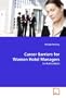 Career Barriers for Women Hotel Managers: in Australasia