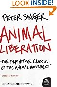 Animal Liberation: The Definitive Classic of the Animal Movement