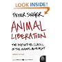 Animal Liberation: The Definitive Classic of the Animal Movement (P.S.)