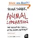 Animal Liberation: The Definitive Classic of the Animal Movement (P.S.)