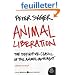 Animal Liberation: The Definitive Classic of the Animal Movement