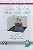 Advances in Latent Variable Mixture Models (PB) (Cilvr Series on Latent Variable Methodology)