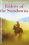 Riders of the sundowns